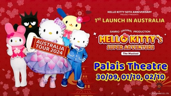 What's on Melbourne (September school holidays 2024): Hello Kitty The Musical at Palais Theatre