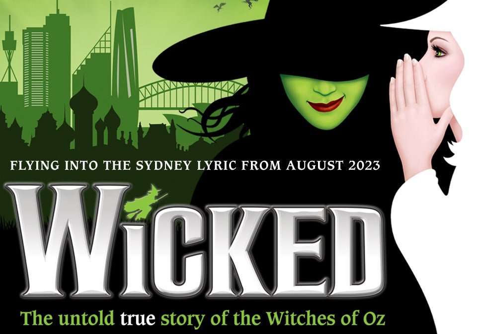 Perth events in December 2024 - January 2025: WICKED the Musical at Crown Theatre