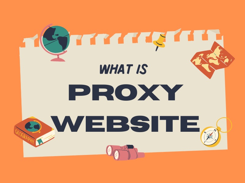 Understanding proxy websites – what parents & students should know.