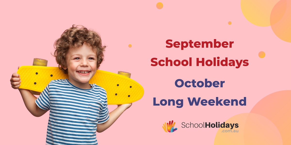 September school holidays 2024, Aeptember long weekend 2024, October school holidays 2024, October long weekend 2024.